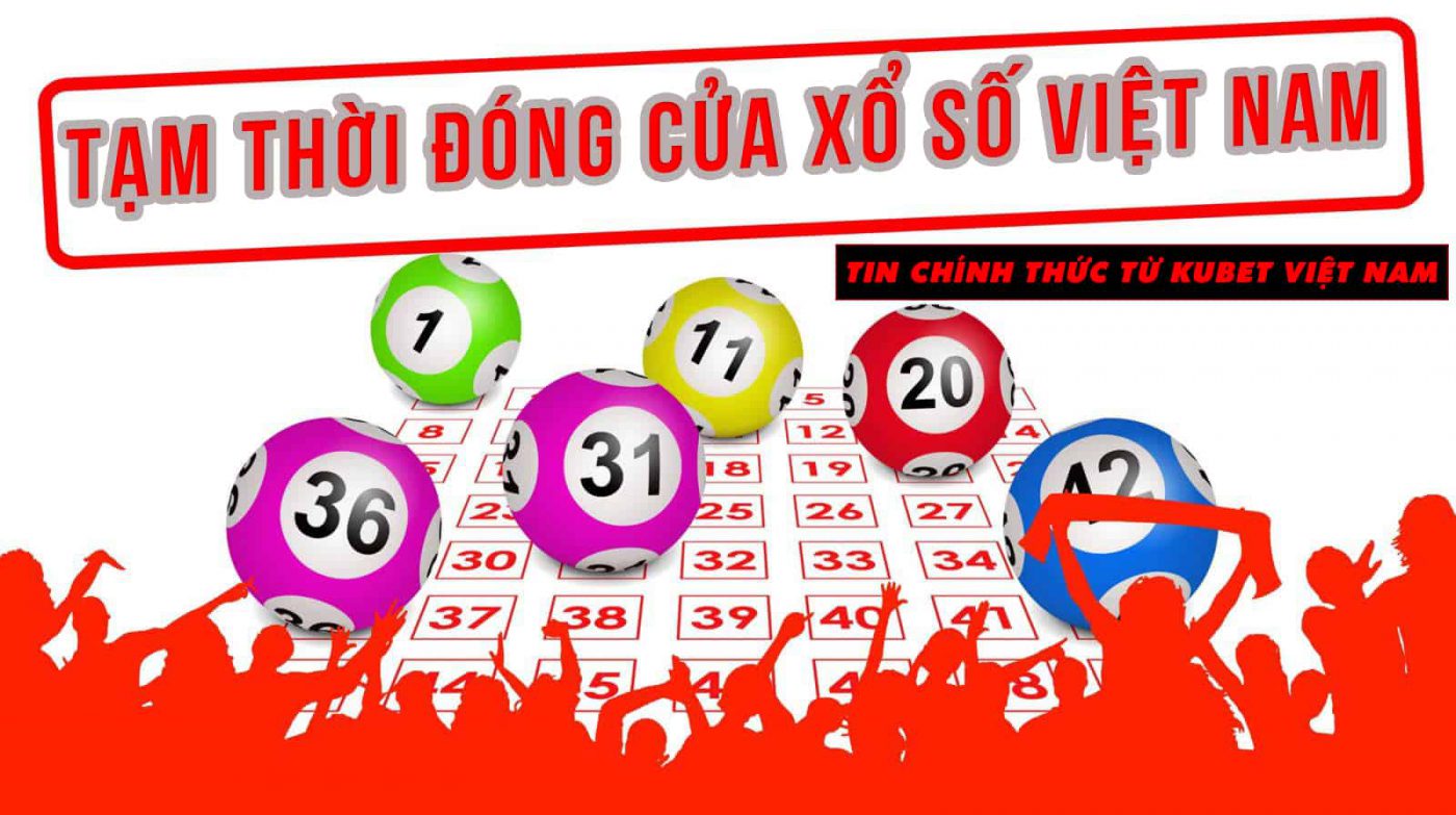 đóng cửa xổ số online kubet