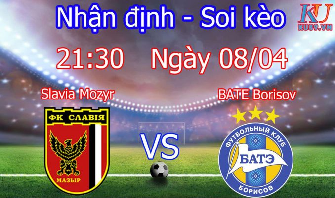 Nhận định soi kèo Slavia Mozyr - BATE Borisov - Giải Belarus CUP