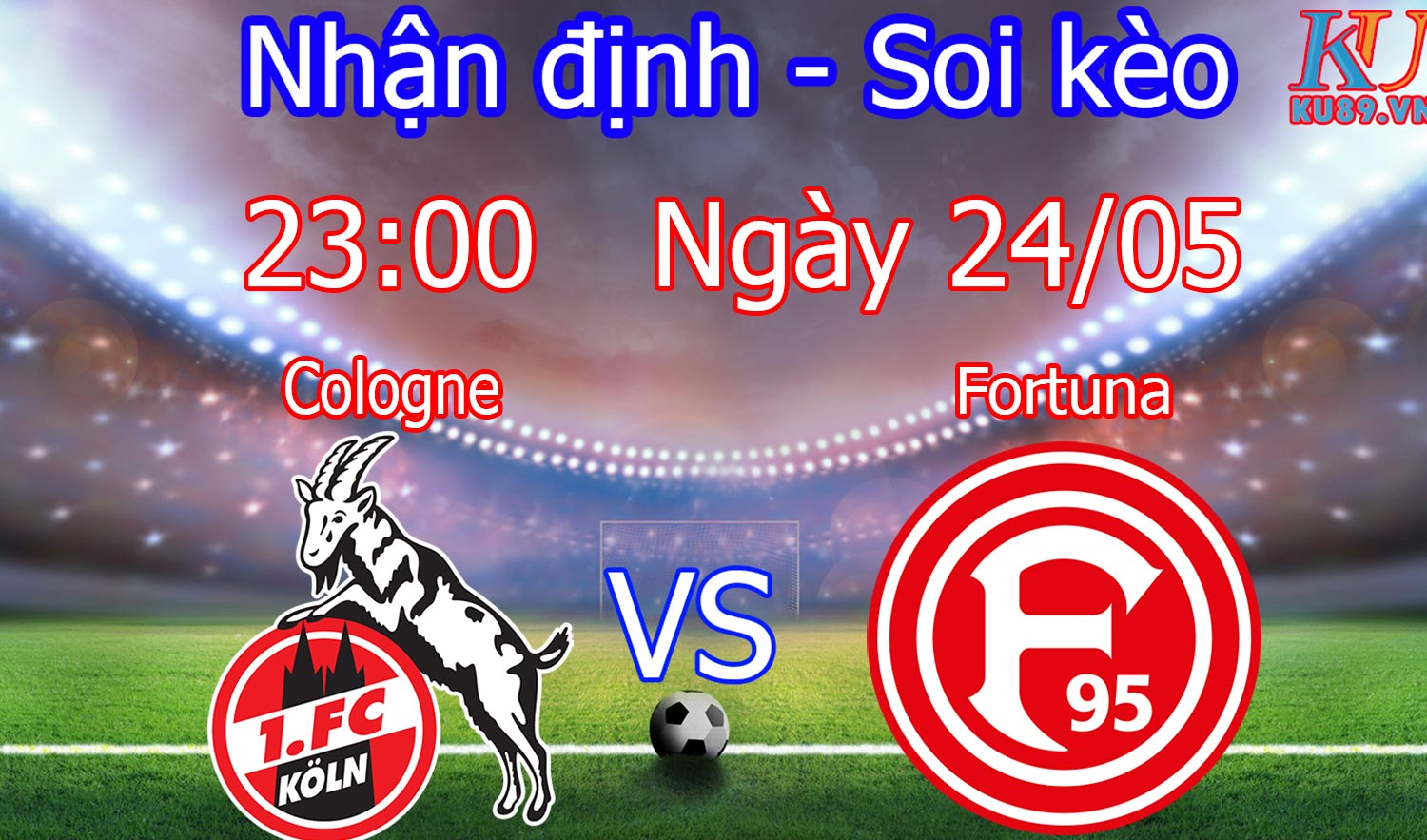 Cologne vs Fortuna