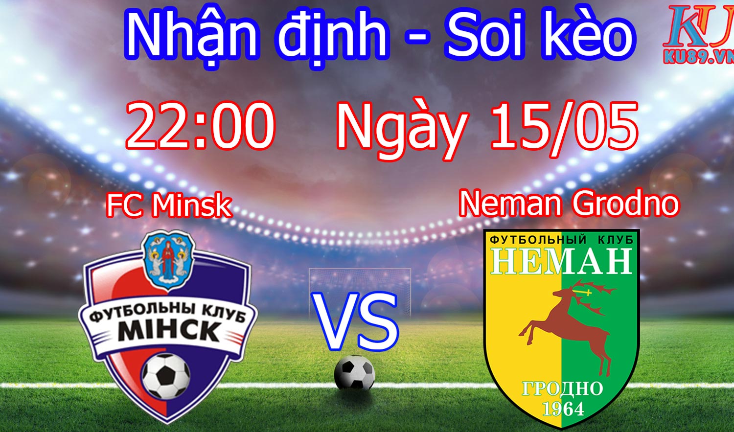 bong da FC Minsk – Neman Grodno