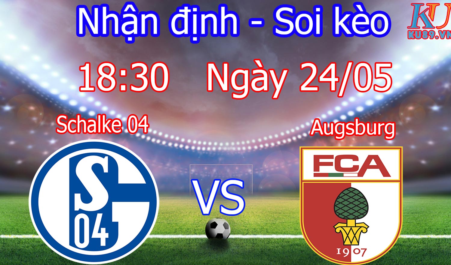 bong da hom nay Schalke 04 – Augsburg
