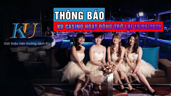 KU Casino Hoạt Động