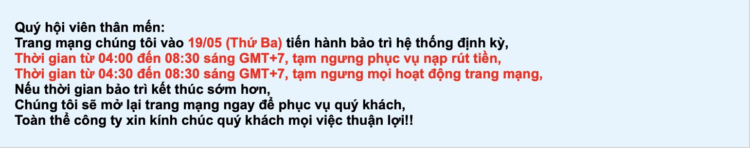 thông báo kubet, kubet thông báo, bảo trì kubet, kubet bảo trì, bảo trì kubet ngày 19/05/2020
