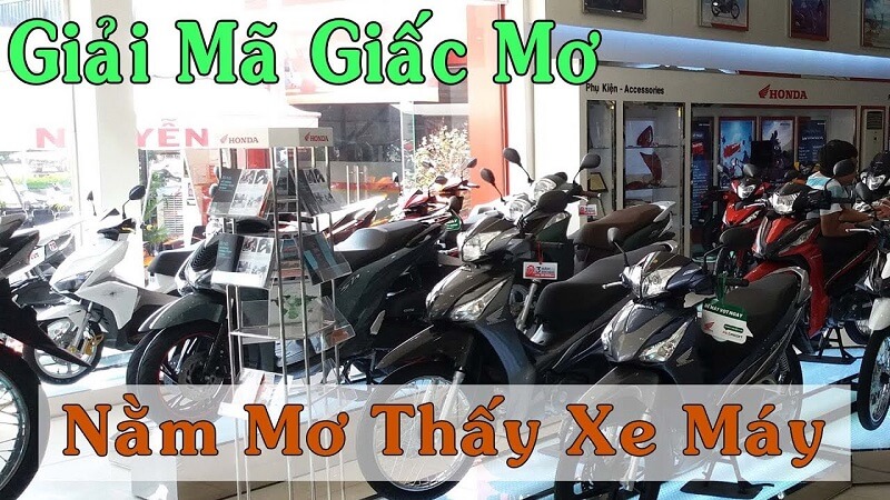 Mơ thấy mô tô đánh đề con gì