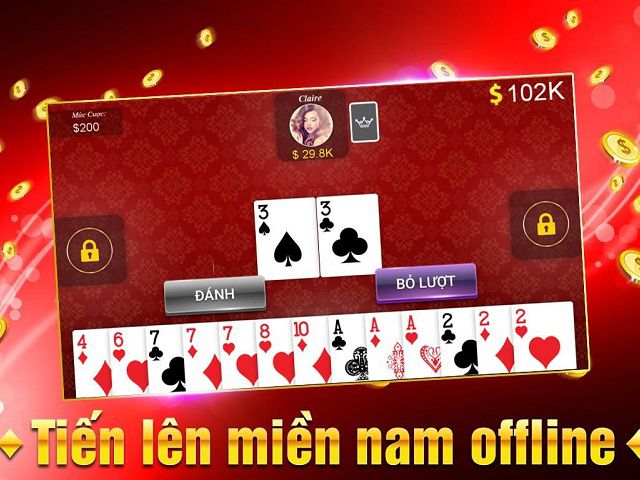 Game bài tiến lên miền nam offline