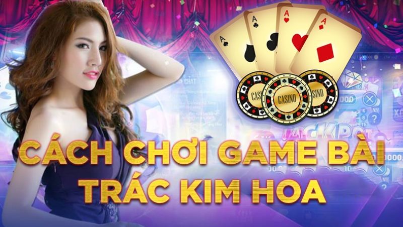 Người chơi cần có kinh nghiệm chơi Zhuo Jinhua để nâng cao cơ hội chiến thắng