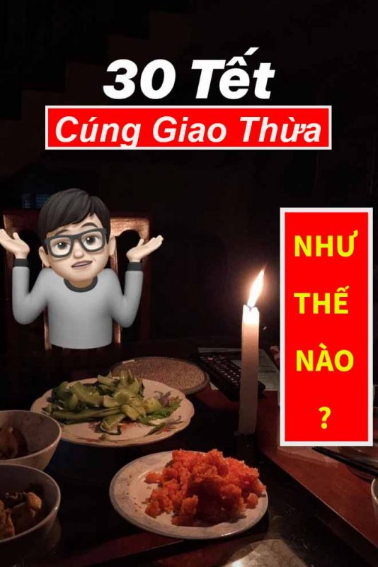 cúng giao thừa như thế nào ? vào 30 tết