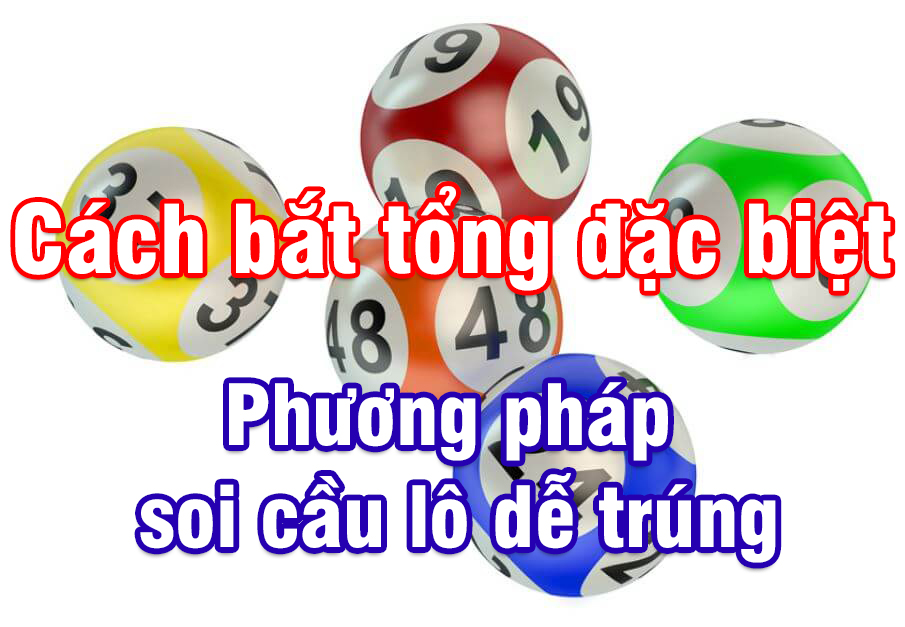 Cách soi cầu đề theo tổng <span class='marker'>dùng</span> bạc nhớ 