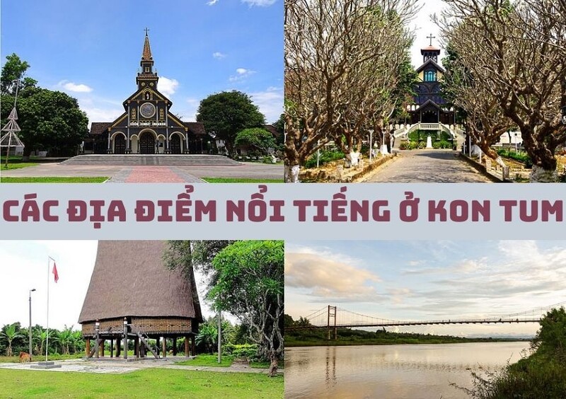 Kon Tum thuộc vùng nào?Giới thiệu tỉnh Kon Tum từ A6 cac-dia-diem-noi-tieng-kon-tum