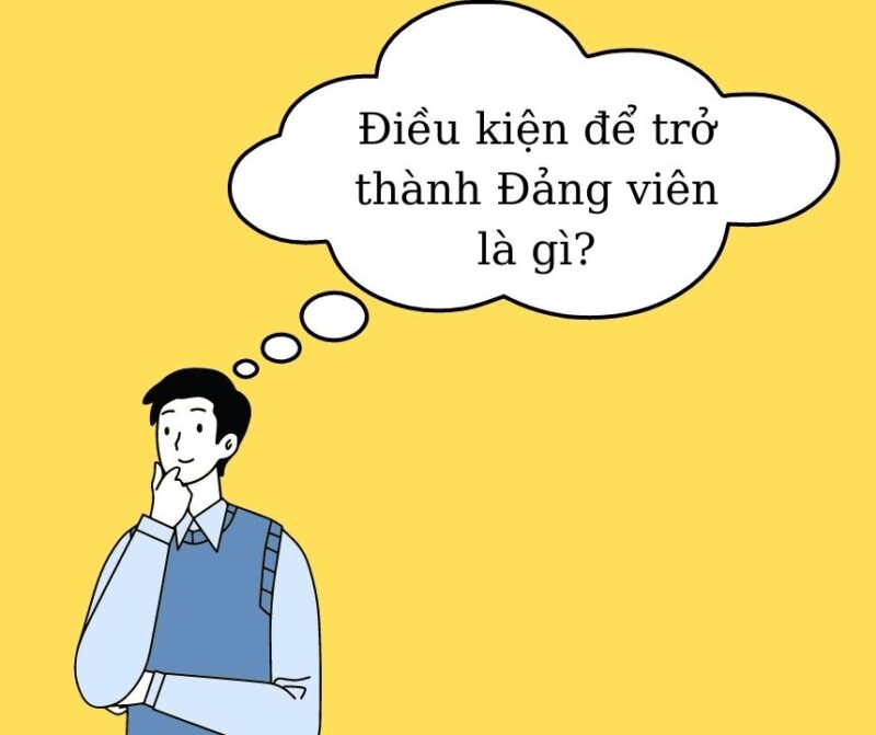 Phải làm như thế nào, chăm chỉ rèn luyện như thế nào để trở thành đảng viên?