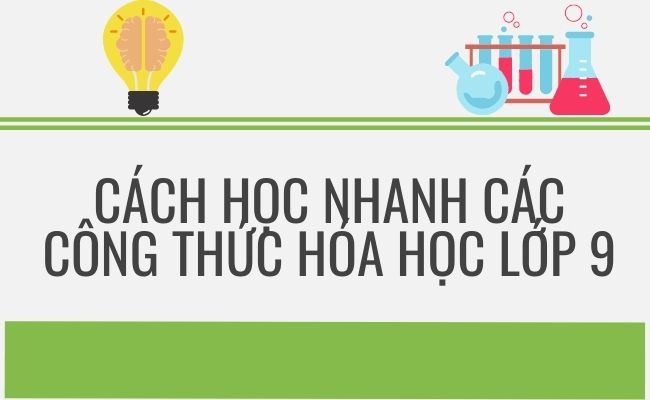 Cách học nhanh lop 9