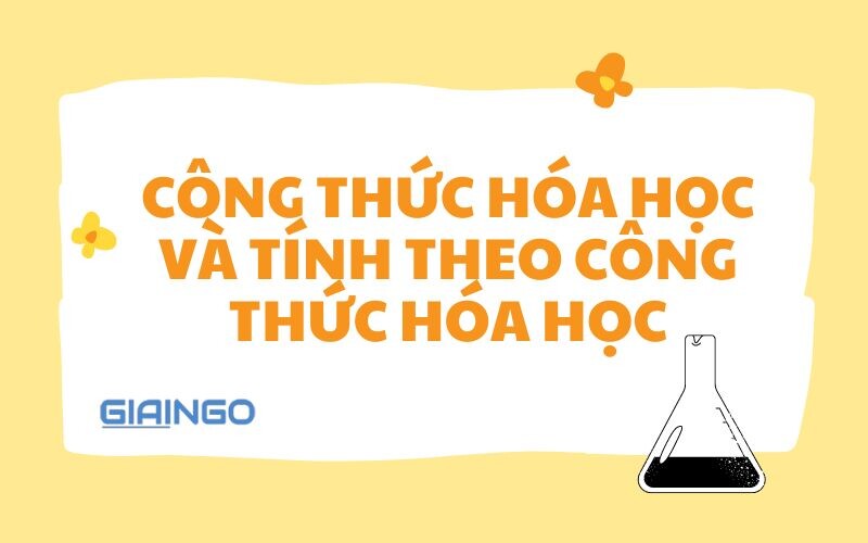 Tổng hợp công thức hóa học lớp 8 chi tiết nhất Cong thuc hoa hoc va tinh theo cong thuc hoa hoc