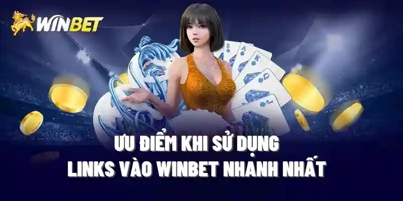 Ưu điểm Nhà cái Winbet